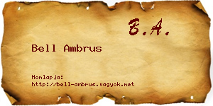 Bell Ambrus névjegykártya
